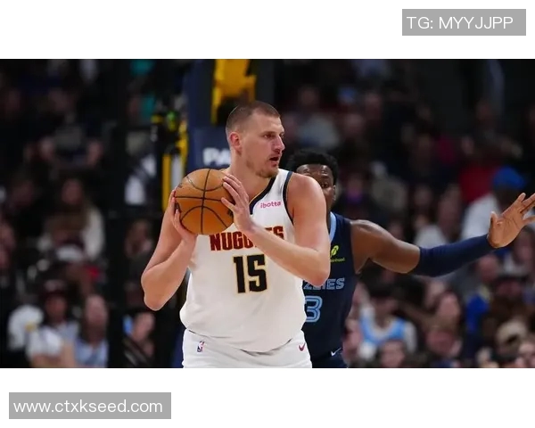 阿德尔曼盛赞约基奇全场16助展现独特空间把握能力令人惊叹