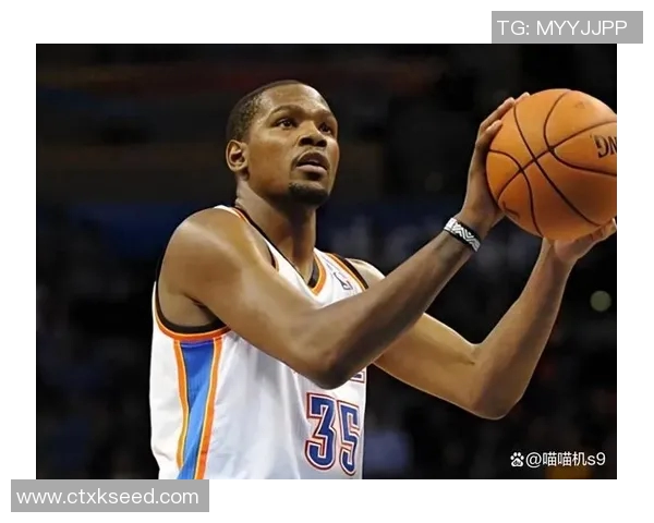 杜兰特雷霆时期荣誉与得分对比分析与后期成就的反思