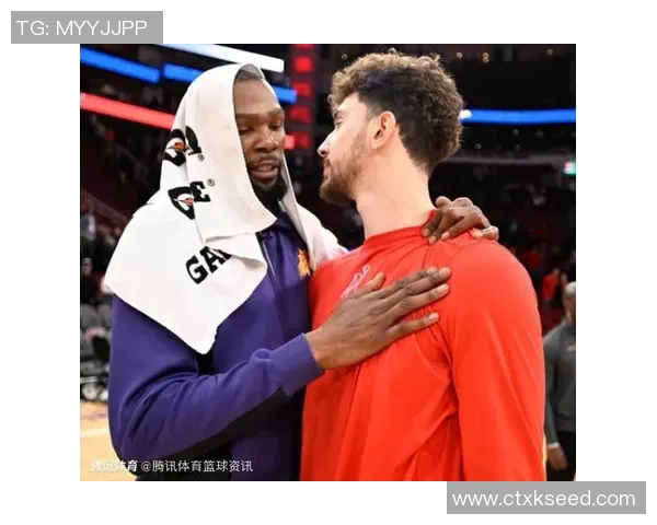 KD谈申京绝平三分出手信任球队每位球员的能力与决策